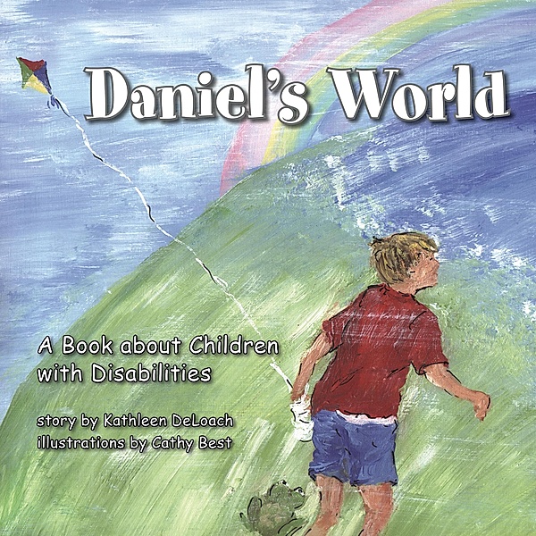 Daniel's World, Kathleen DeLoach