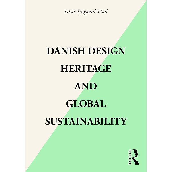 Danish Design Heritage and Global Sustainability, Ditte Lysgaard Vind