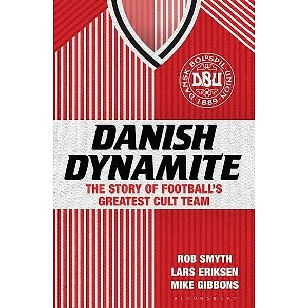 Danish Dynamite, Rob Smyth, Lars Eriksen, Mike Gibbons