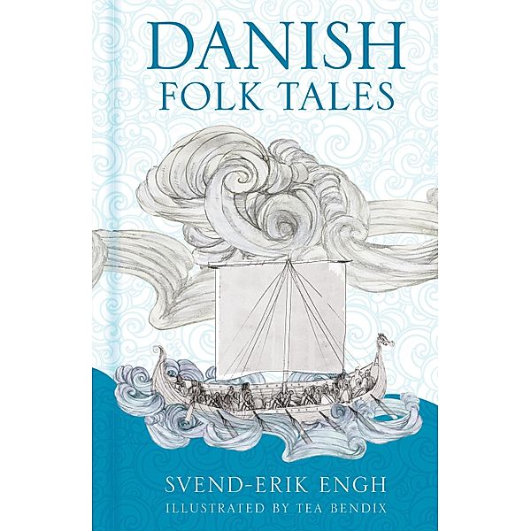 Danish Folk Tales / Folk Tales, Svend-Erik Engh