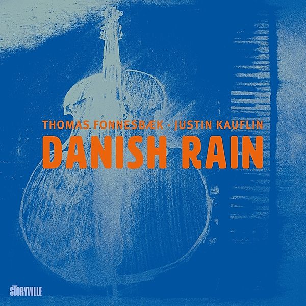 Danish Rain, Thomas Fonnesbaek & Justin Kauflin