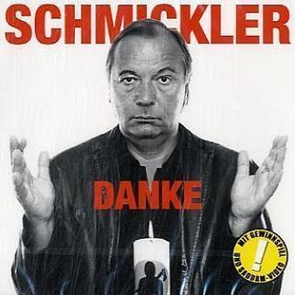 Danke, 1 Audio-CD, Wilfried Schmickler