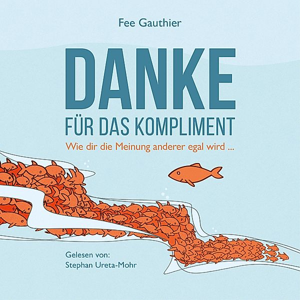 Danke für das Kompliment, Fee Gauthier