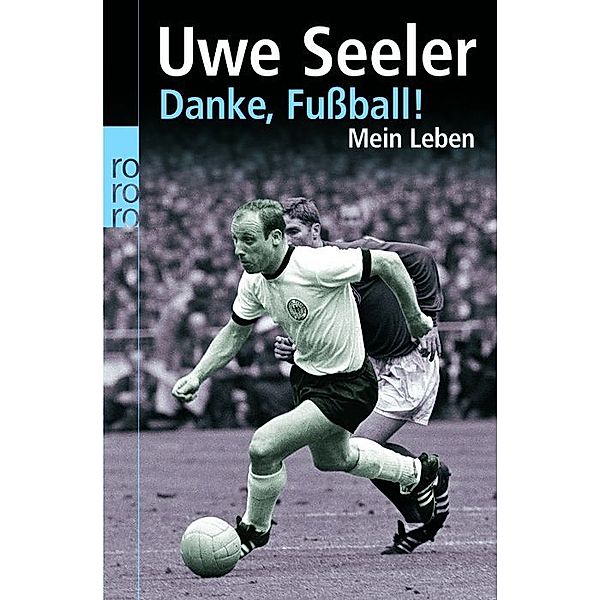 Danke, Fussball!, Uwe Seeler