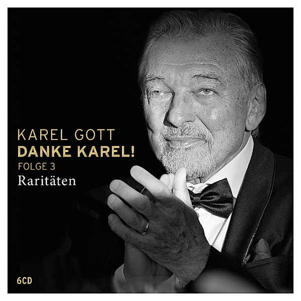 Danke Karel! Folge 3 - Raritäten (6CD-Box), Karel Gott