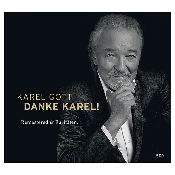 Danke Karel! (Remastered & Raritäten, 5CD-Box), Karel Gott