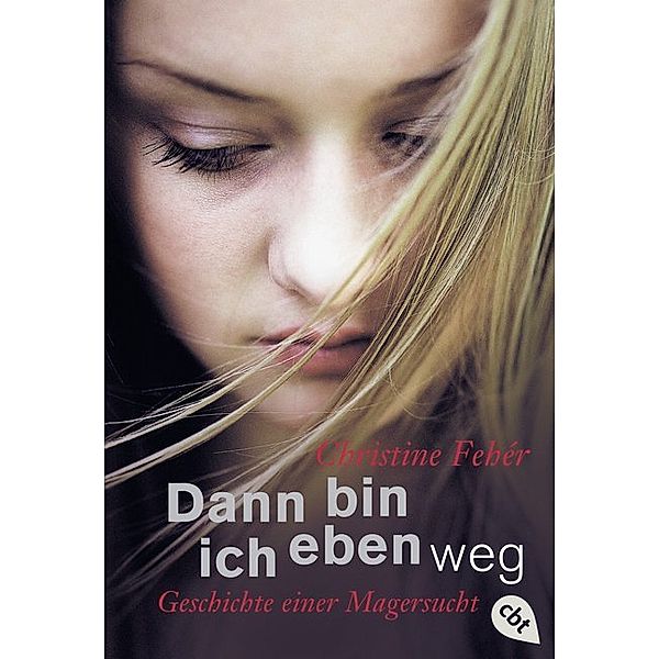 Dann bin ich eben weg, Christine Fehér