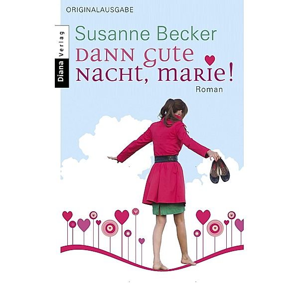 Dann gute Nacht, Marie!, Susanne Becker