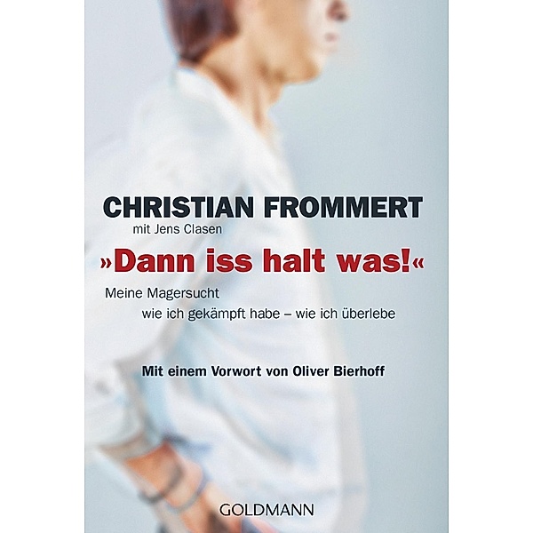 Dann iss halt was!, Christian Frommert