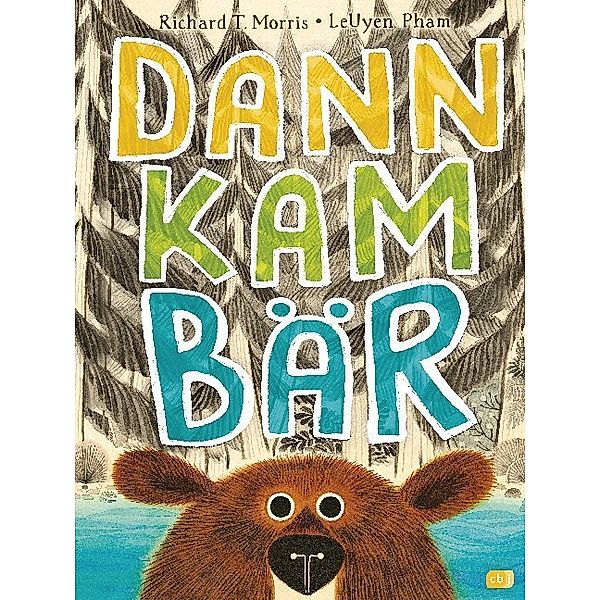 Dann kam Bär, Richard T. Morris