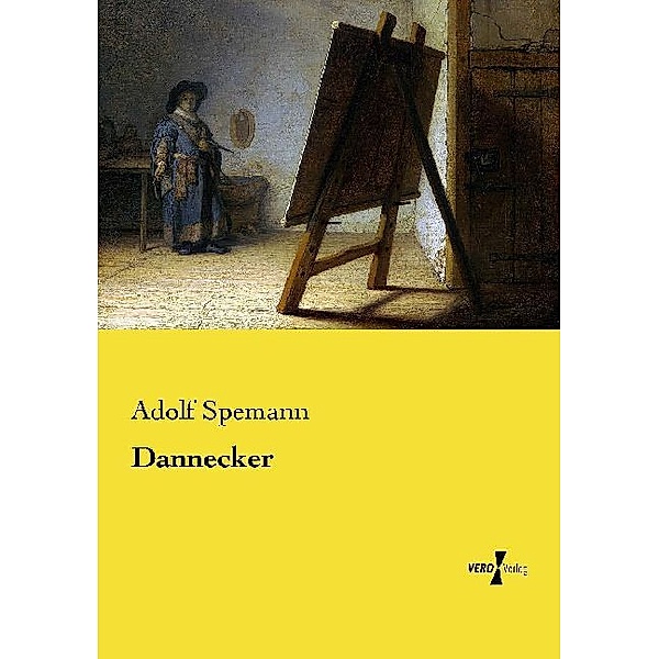 Dannecker, Adolf Spemann