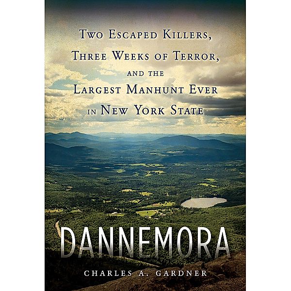 Dannemora, Charles A. Gardner