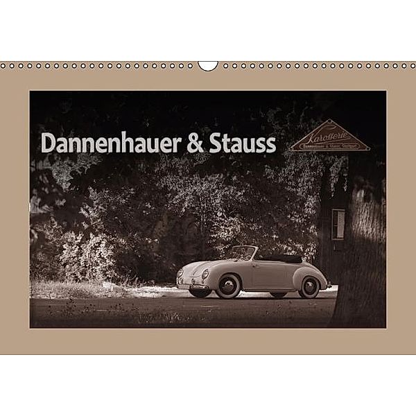 Dannenhauer and Stauss Cabriolet 1954 (Wall Calendar perpetual DIN A3 Landscape), Stefan Bau