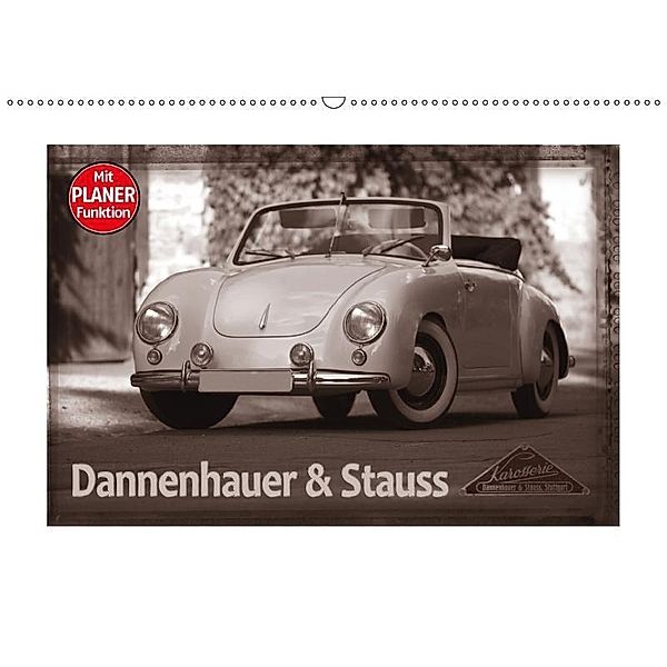 Dannenhauer & Stauss (Wandkalender 2017 DIN A2 quer), Stefan Bau