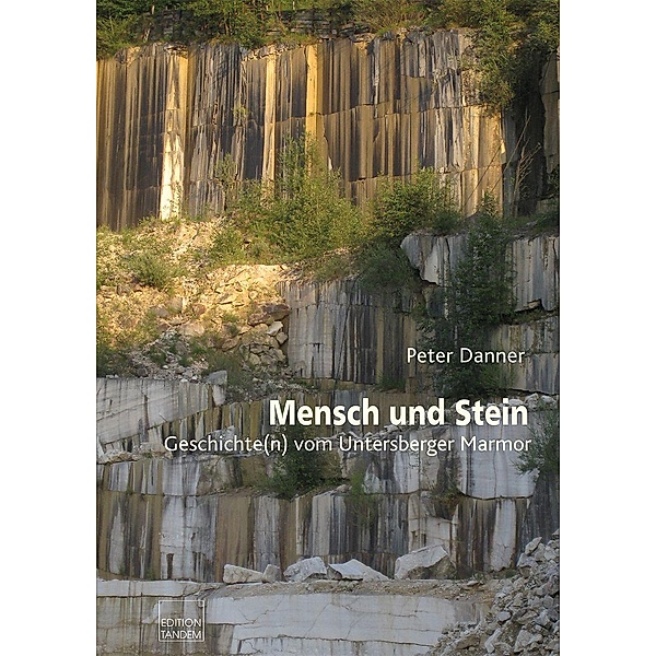 Danner, P: Mensch und Stein, Peter Danner