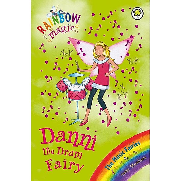 Danni the Drum Fairy / Rainbow Magic Bd.4, Daisy Meadows