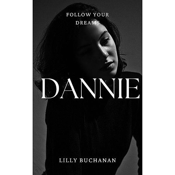 Dannie, Lilly Buchanan