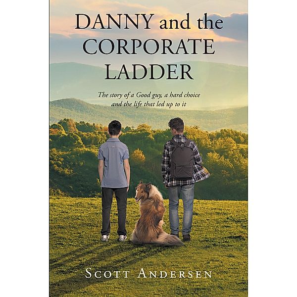 Danny and the Corporate Ladder, Scott Andersen