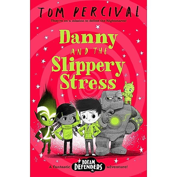 Danny and the Slippery Stress, Tom Percival