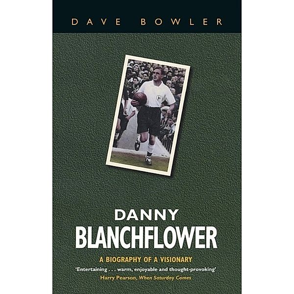 Danny Blanchflower, Dave Bowler