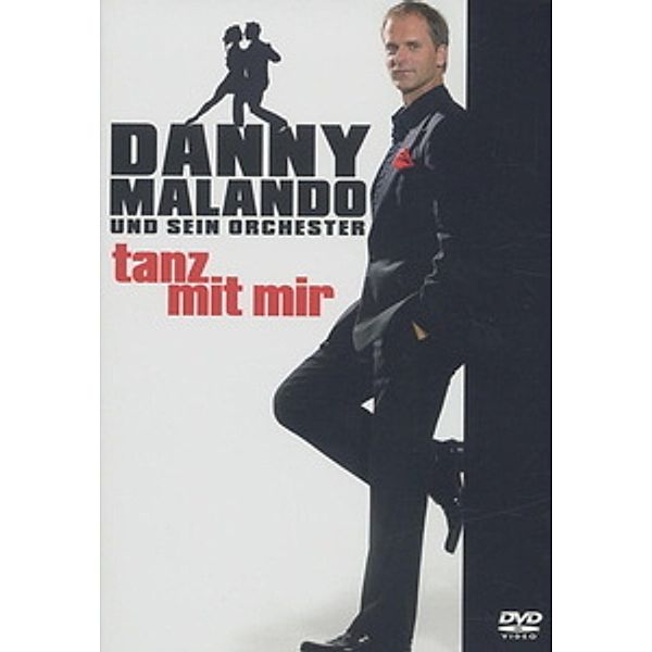 Danny Malando - Tanz mit mir, Danny Malando