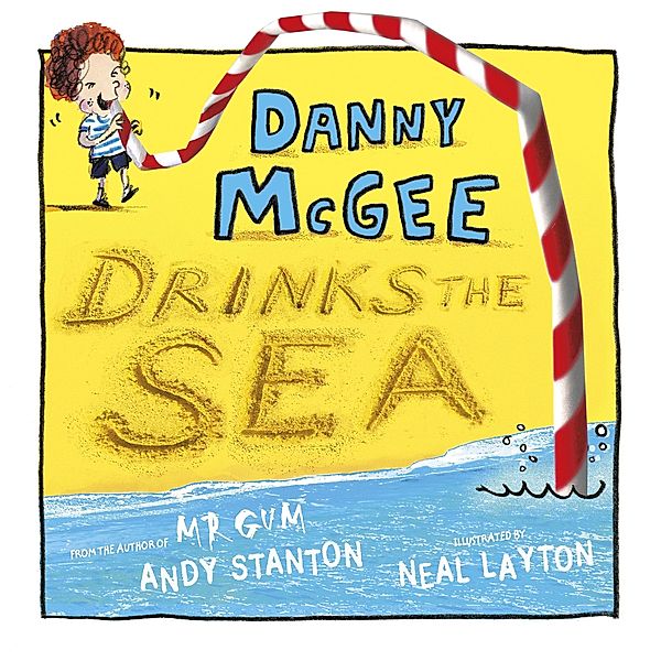 Danny McGee Drinks the Sea, Andy Stanton