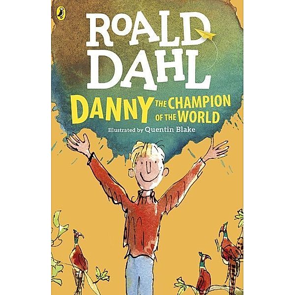 Danny the Champion of the World, Roald Dahl