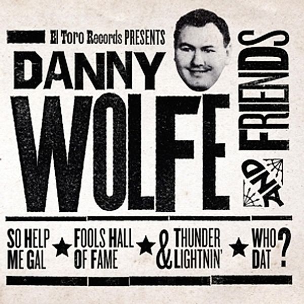Danny Wolfe And Friends, Diverse Interpreten