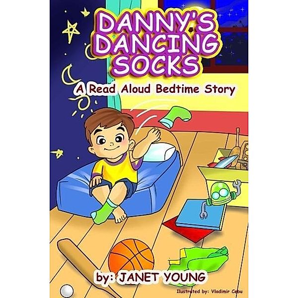 Danny's Dancing Socks (Danny Books, #1), Janet Young