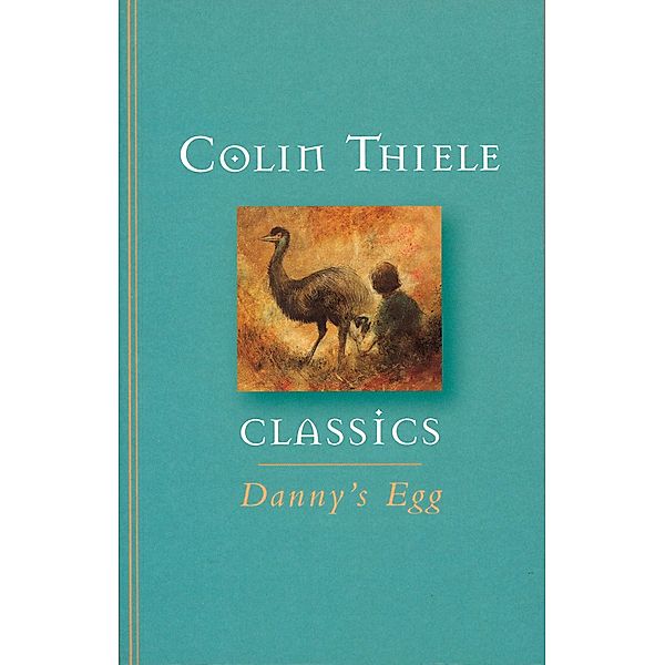 Danny's Egg, Colin Thiele