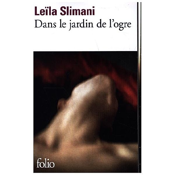 Dans le jardin de l'ogre, Leïla Slimani