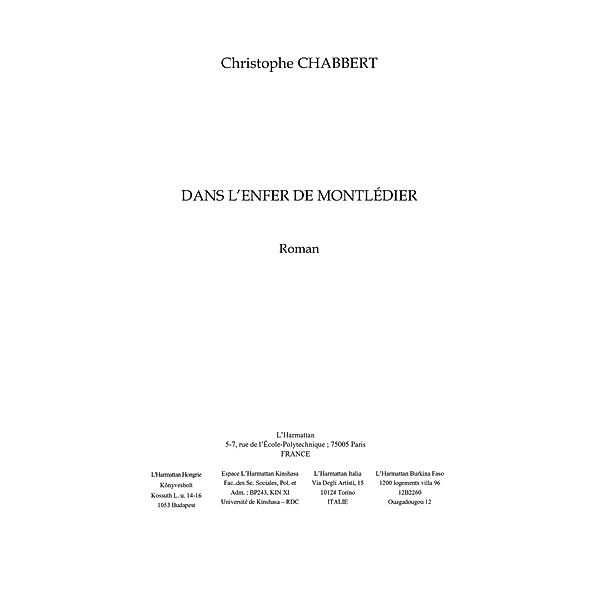 DANS L'ENFER DE MONTLEDIER / Hors-collection, Christophe Chabbert