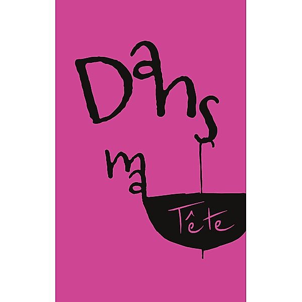 Dans ma tête, Tom Huser