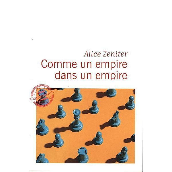 Dans Un Empire, Alice Zeniter