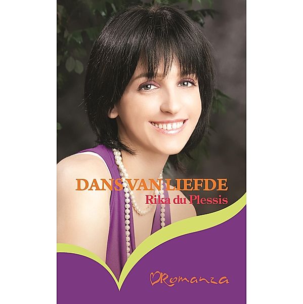 Dans van liefde / Romanza, Rika Du Plessis