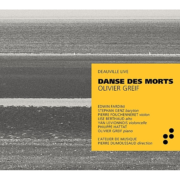 Danse Des Morts (Deauville Live), Genz, Fouchenneret, Greif, L'Atelier de Musique