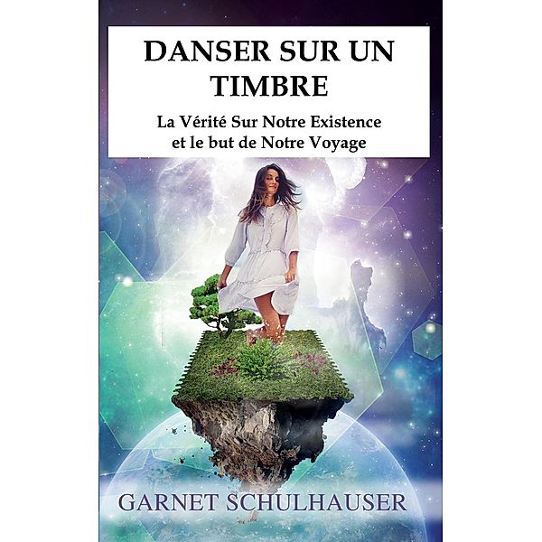 Danser Sur Un Timbre, Garnet Schulhauser