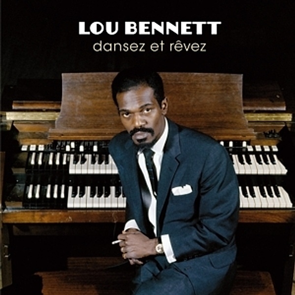 Dansez Et Revez+7 Bonus Tracks, Lou Bennett
