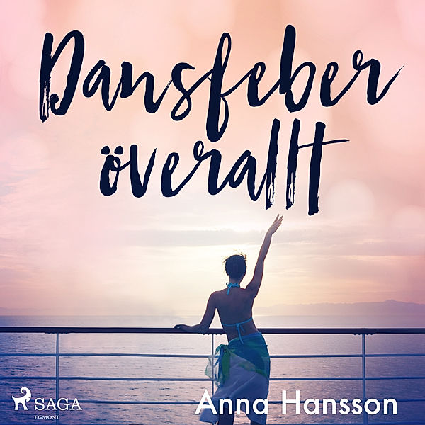 Dansfeber - 4 - Dansfeber överallt, Anna Hansson