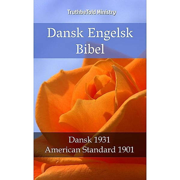 Dansk Engelsk Bibel / Parallel Bible Halseth Bd.2278, Truthbetold Ministry