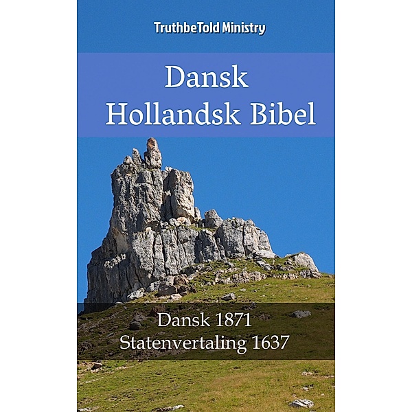 Dansk Hollandsk Bibel / Parallel Bible Halseth Bd.2239, Truthbetold Ministry