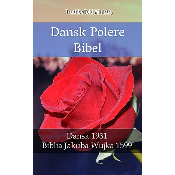 Dansk Polsk Bibel / Parallel Bible Halseth Bd.2280, Truthbetold Ministry