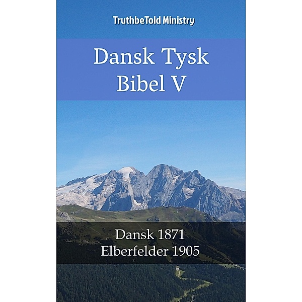 Dansk Tysk Bibel V / Parallel Bible Halseth Bd.2240, Truthbetold Ministry
