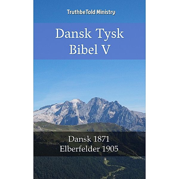 Dansk Tysk Bibel V / Parallel Bible Halseth Bd.2240, Truthbetold Ministry