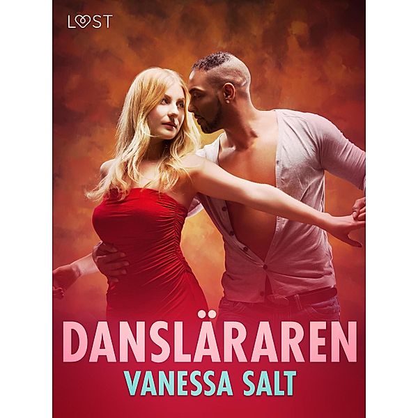 Dansläraren - erotisk novell, Vanessa Salt