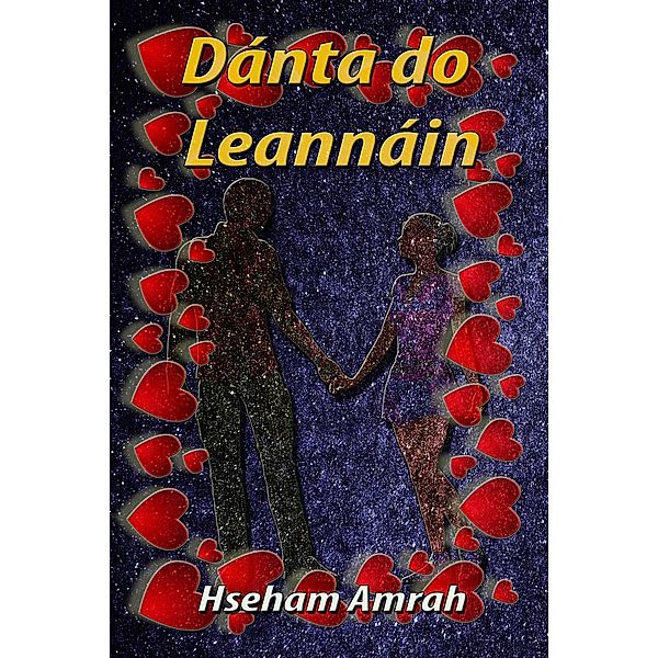 Dánta do Leannáin, Hseham Amrah