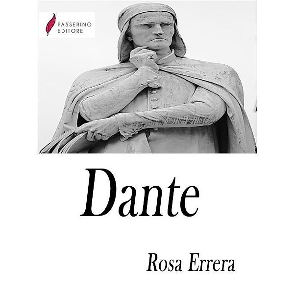 Dante, Rosa Errera