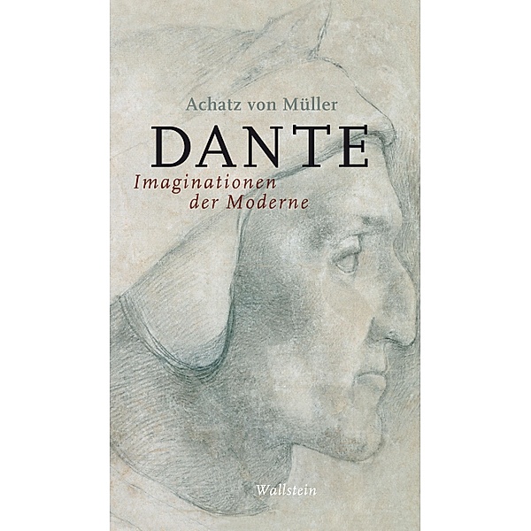 Dante, Achatz von Müller