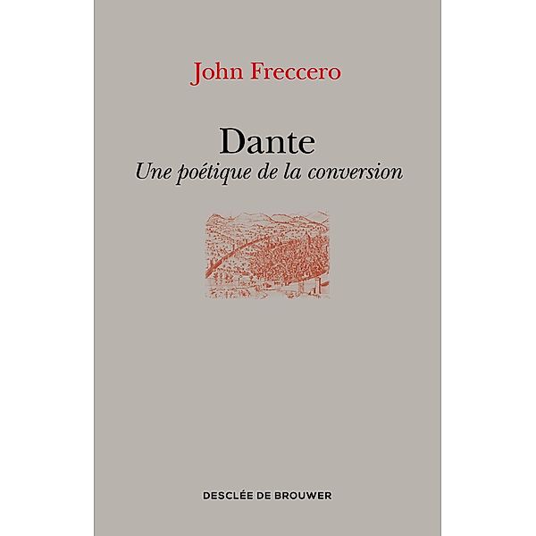 Dante, John Freccero