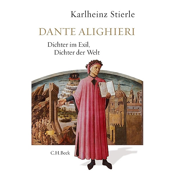 Dante Alighieri, Karlheinz Stierle